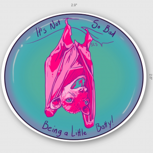 A Little Batty sticker, oval, 2.9x2.6 inch